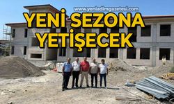 Yeni sezona yetişecek