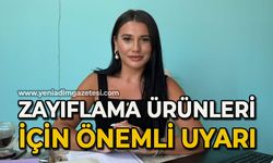 Zayıflama ürünleri için önemli uyarı!