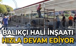 Balıkçı hali inşaatı devam ediyor: Hijyenik ve uygun koşullarda satış yapılacak