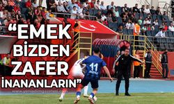 Zonguldakspor Teknik Direktörü Can Güven: Emek bizden, zafer inananlarındır