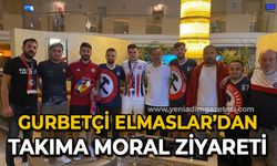 Gurbetçi Elmaslar'dan takıma moral ziyareti