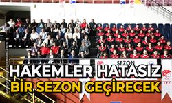 Hakemler hatasız bir sezon geçirecek