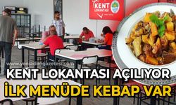 Kent Lokantası açılıyor: İlk menüde kebap var