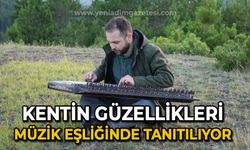 Kentin güzellikleri müzik eşliğinde tanıtılıyor