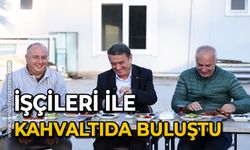 İşçileri ile kahvaltıda buluştu