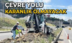 Çevre yolu karanlık olmayacak