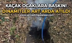 Kaçak ocaklara bir baskın daha: Dinamitler art arda atıldı!