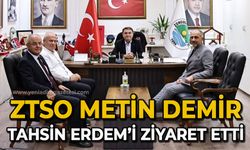 ZTSO Başkanı Metin Demir Başkan Tahsin Erdem'i ziyaret etti