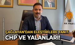 Mustafa Çağlayan'dan eleştirilere yanıt: CHP ve yalanları!