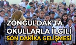 Zonguldak'ta okullarla ilgili son dakika gelişmesi