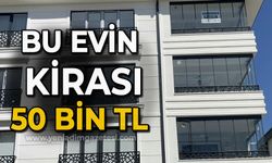 Duyan şaşırıyor: Bu evin kirası 50 bin TL!