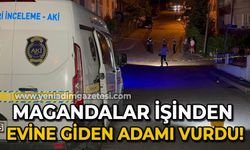 Magandalar işinden evine giden adamı vurdu!