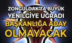 Zonguldak'ta büyük yenilgiye uğradı: Başkanlığa adaylığını koymayacak