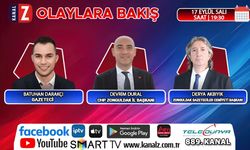 Olaylara Bakış 17 Eylül salı akşamı KANAL Z ekranlarında