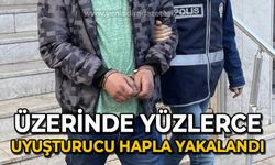 Üzerinde yüzlerce uyuşturucu hapla yakalandı