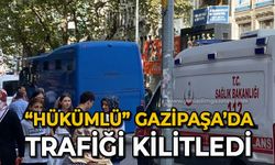 "Hükümlü" Gazipaşa'da trafiği kilitledi