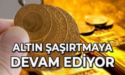 Altın fiyatları şaşırtmaya devam ediyor