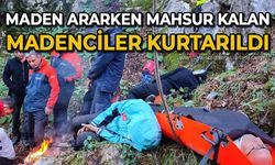 Maden ararken mahsur kalan madenciler kurtarıldı