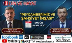 Din ve Hayat bugün KANAL Z ekranlarında