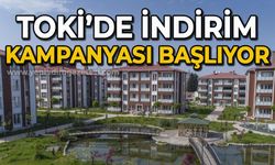 TOKİ'de indirim kampanyası başlıyor