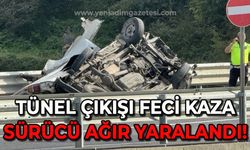 Tünel çıkışı feci kaza sürücü ağır yaralandı!