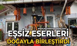 Eşsiz eserleri doğayla birleştirdi