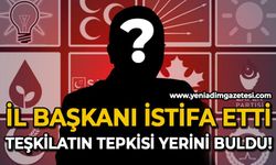 İl Başkanı istifa etti: Teşkilatın tepkisi yerini buldu!