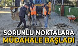 Sorunlu noktalara müdahale başladı