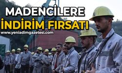 Maden işçilerine indirim fırsatı