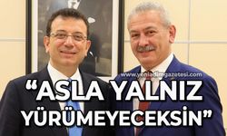 Osman Zaimoğlu: Asla yalnız yürümeyeceksin