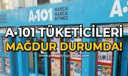 A-101 tüketicileri mağdur durumda!