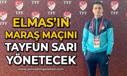 Elmas’ın maçını Muğla’lı hakem yönetecek