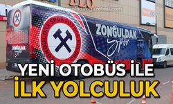 Zonguldakspor yola çıkıyor: Yeni otobüs ile ilk yolculuk