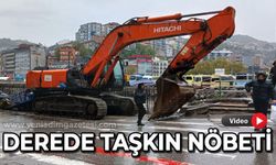 Derede taşkın nöbeti