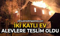 İki katlı ev alevlere teslim oldu