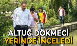 Altuğ Dökmeci tesisi yerinde inceledi