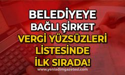 Belediyeye bağlı şirket "vergi yüzsüzlüğü" listesinde ilk sırada!