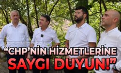 Osman Zaimoğlu: CHP'nin hizmetlerine saygı duyun!