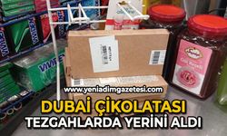 Dubai çikolatası tezgahlarda yerini aldı