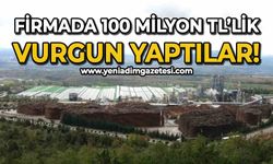 Firmada 100 milyonluk vurgun: 8 gözaltı