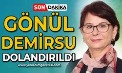 Gönül Demirsu dolandırıldı