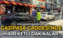 Gazipaşa Caddesi'nde hareketli dakikalar!