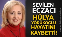 Zonguldak'ın sevilen eczacısı Hülya Yörükoğlu hayatını kaybetti