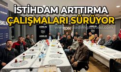 İstihdam arttırma çalışmaları sürdürüyor