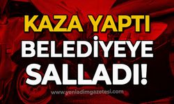 Kaza yapan araç sürücüsü belediyeye salladı!