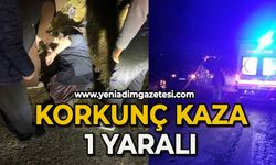 Korkunç kaza: 1  yaralı