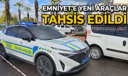 Emniyet'e yeni araçlar tahsis edildi