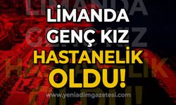 Limanda genç kız hastanelik oldu