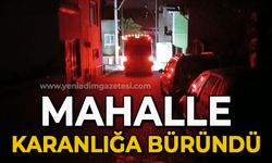 Mahalle karanlığa büründü