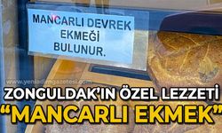 Zonguldak'ın özel lezzeti: Mancarlı Devrek Ekmeği